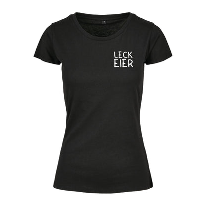 Leck Eier - Tshirt Frau